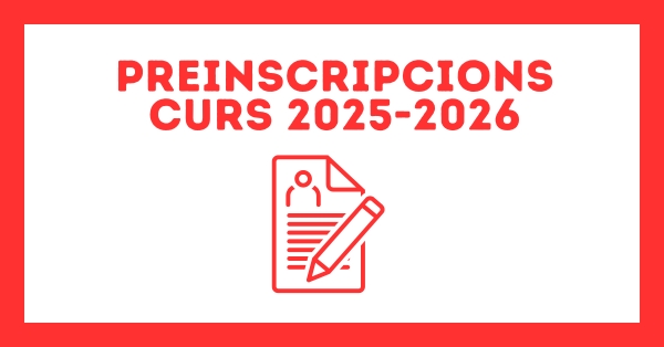 Informació Preinscripcions Curs 2025-2026